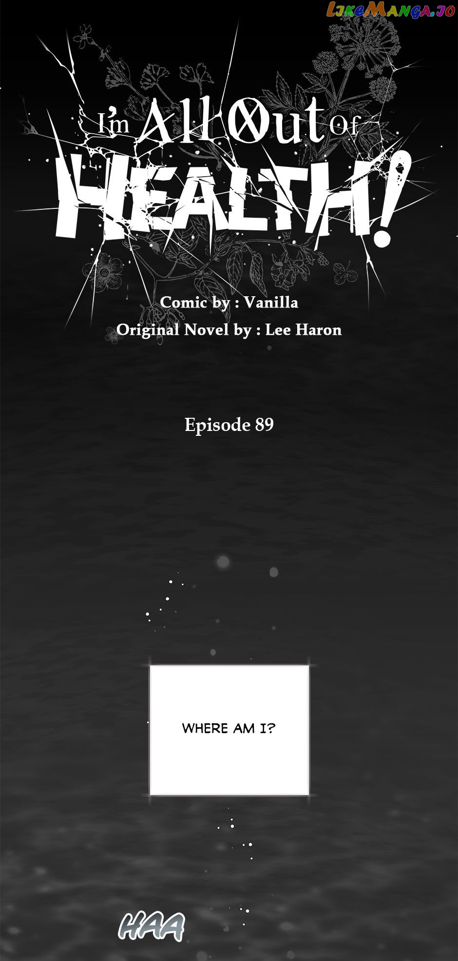 I Have No Health Chapter 89 - page 15
